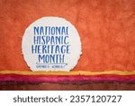 National Hispanic Heritage Month, September 15 - October 15 - text against abstract paper landscape, reminder of cultural and historic event