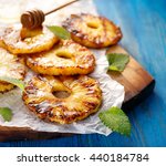 Grilled Fruit Pineapple Slices...