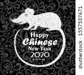 happy new year  2020  chinese... | Shutterstock . vector #1557537671