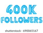 Small photo of blue alphabet balloons, 400K (four hundred thousand) followers, blue number and letter balloon