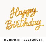 happy birthday golden 3d text... | Shutterstock .eps vector #1815380864