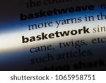 Small photo of basketwork word in a dictionary. basketwork concept.