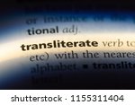 Small photo of transliterate word in a dictionary. transliterate concept.