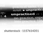 Small photo of unpractised word in a dictionary. unpractised concept.