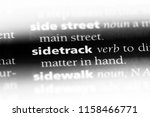 Small photo of sidetrack word in a dictionary. sidetrack concept.
