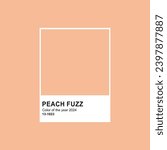peach fuzz color of the year...