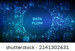 Data Flow. Binary Data Flow...