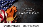 Happy Labor Day Concept....