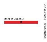 made in albania  badge or label ... | Shutterstock .eps vector #1928445914