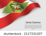 wave flag of santa catarina is... | Shutterstock .eps vector #2117231207