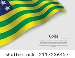 Wave Flag Of Goias Is A State...