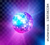 disco ball with bright rays and ... | Shutterstock .eps vector #1385382284