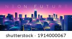futuristic night city.... | Shutterstock .eps vector #1914000067