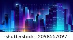 futuristic night city.... | Shutterstock .eps vector #2098557097