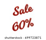 sale 60 percents discount... | Shutterstock . vector #699723871
