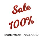 sale 100 percents discount... | Shutterstock . vector #707370817