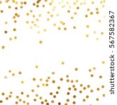 gold glitter background polka... | Shutterstock .eps vector #567582367