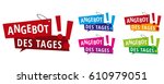 angebot des tages   sale of the ... | Shutterstock .eps vector #610979051
