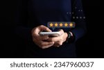 Small photo of Satisfied customer experience concept, happy business customer using smartphone, the best review, High quality service, Most rated, the highest score, 5 stars, Social media very good.