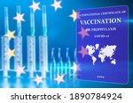 International certificate of vaccination covid-19. Immune passport in EU countries. Immune passport for coronavirus vaccination. Document issued who received covid-19 vaccine. Syringes in background