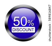 50 percent button isolated. 3d... | Shutterstock . vector #589816847