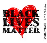 black lives matter text vector... | Shutterstock .eps vector #1745761667