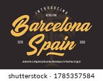 "barcelona. spain". original... | Shutterstock .eps vector #1785357584