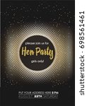 modern hen party invitation card | Shutterstock .eps vector #698561461
