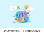 kids zone play banner.... | Shutterstock .eps vector #1798070521