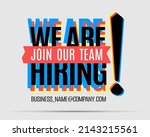we are hiring. big fonts in... | Shutterstock .eps vector #2143215561