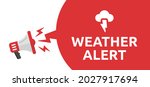 weather alert announcement sign.... | Shutterstock .eps vector #2027917694