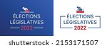 Elections Legislative In France ...