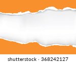 orange ripped paper.... | Shutterstock .eps vector #368242127