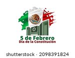 Happy Constitution Day of Mexico.
Translation: February 5.Constitution Day. National holiday of Mexico Vector illustration. Suitable for greeting card, poster and banner.