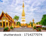 Beautiful Wat Phra That Phanom...