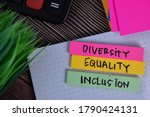 Diversity Equality Inclusion...
