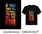 quote  typography t shirt design | Shutterstock .eps vector #1486514147