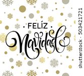 feliz navidad hand lettering... | Shutterstock .eps vector #503421721