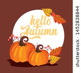 pumpkins with leaves falling... | Shutterstock .eps vector #1452838844