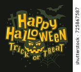 happy halloween stylish... | Shutterstock .eps vector #725867587