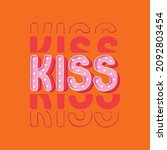 cute kiss typography design... | Shutterstock .eps vector #2092803454