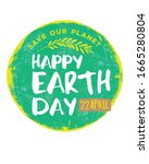 happy earth day. save planet.... | Shutterstock .eps vector #1665280804