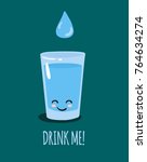cute glass of water and water... | Shutterstock .eps vector #764634274