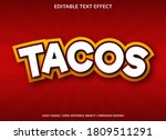 tacos text effect template... | Shutterstock .eps vector #1809511291