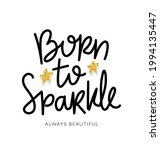 Born To Sparkle Inspirational...