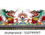 dragon statue roof isolated on... | Shutterstock . vector #510799597