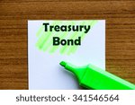 Small photo of treasury bond word highlighted on the white paper