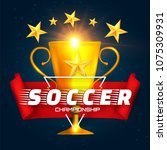 soccer cup. winner poster... | Shutterstock .eps vector #1075309931