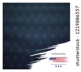 veterans day  november 11 ... | Shutterstock .eps vector #1219886557