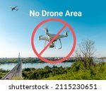 No Drone Zone  Area Near...